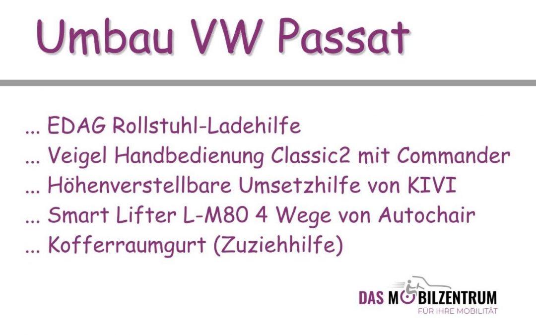 Umbau VW Passat